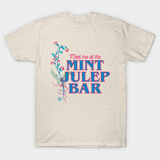Mint Julep Bar Disney TShirt TeePublic